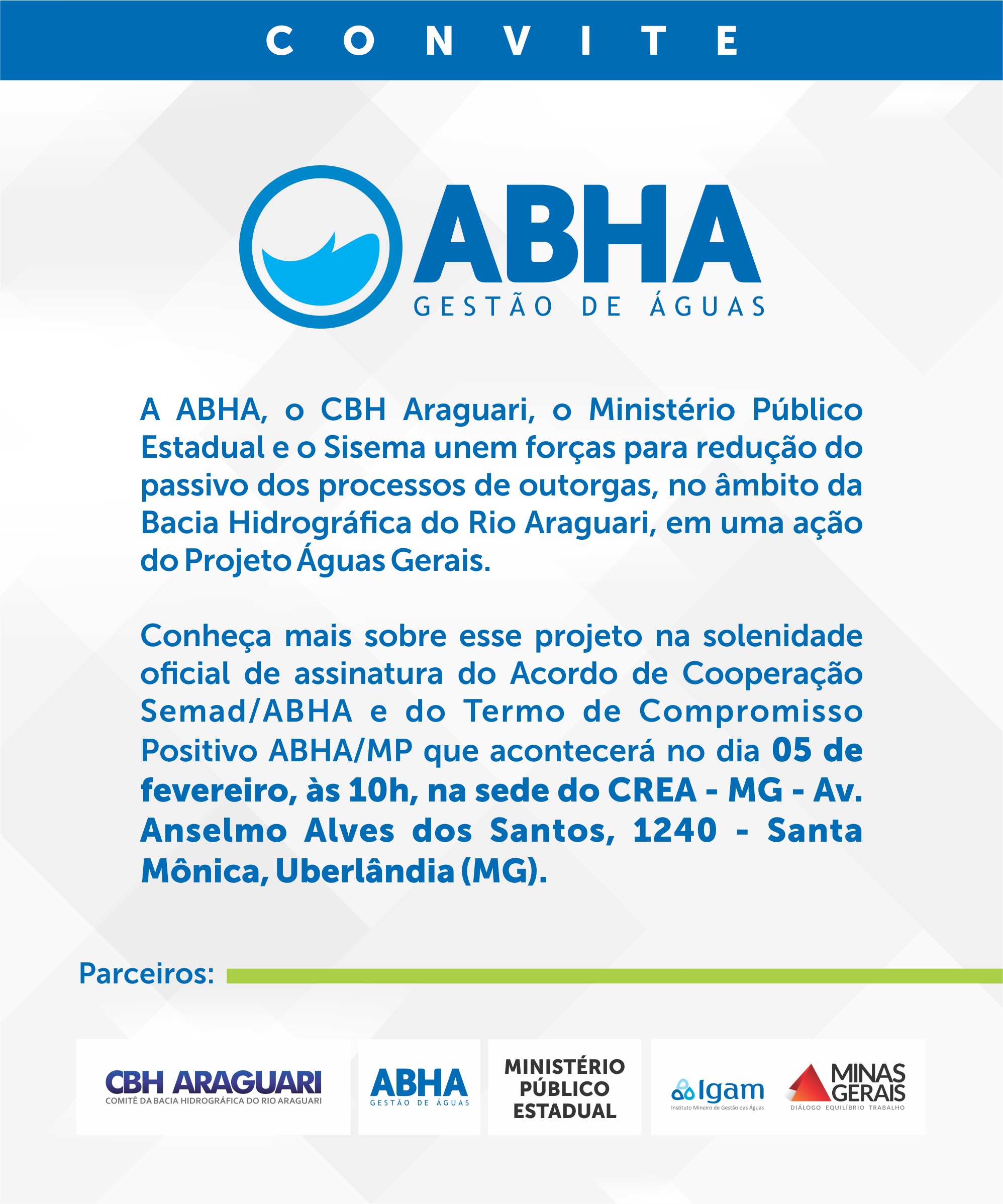Convite - Assinatura do Acordo de Cooperação Semad/ABHA e do Termo de Compromisso Positivo ABHA/MP