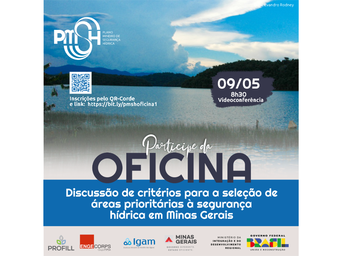 Oficina de Discussão de critérios para a seleção de áreas prioritárias à segurança hídrica em Minas Gerais
