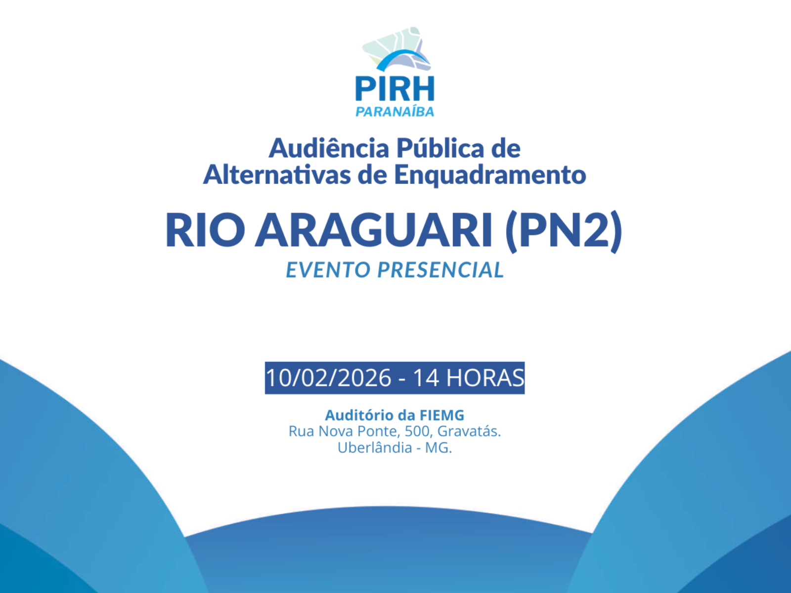 CBH Araguari realiza Audiência Pública de Alternativas de Enquadramento no dia 10 de fevereiro